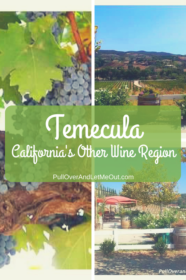 Temecula is located about an hour outside of San Diego, California. Though not as well-known as other California wine regions, it's a beautiful area repleat with delightful wineries and tasting rooms. #PullOverAndLetMeOut #Wine #winery #winetravel #Temecula #California #CaliforniaWine #TemeculaWineRegion #travel #vineyards 