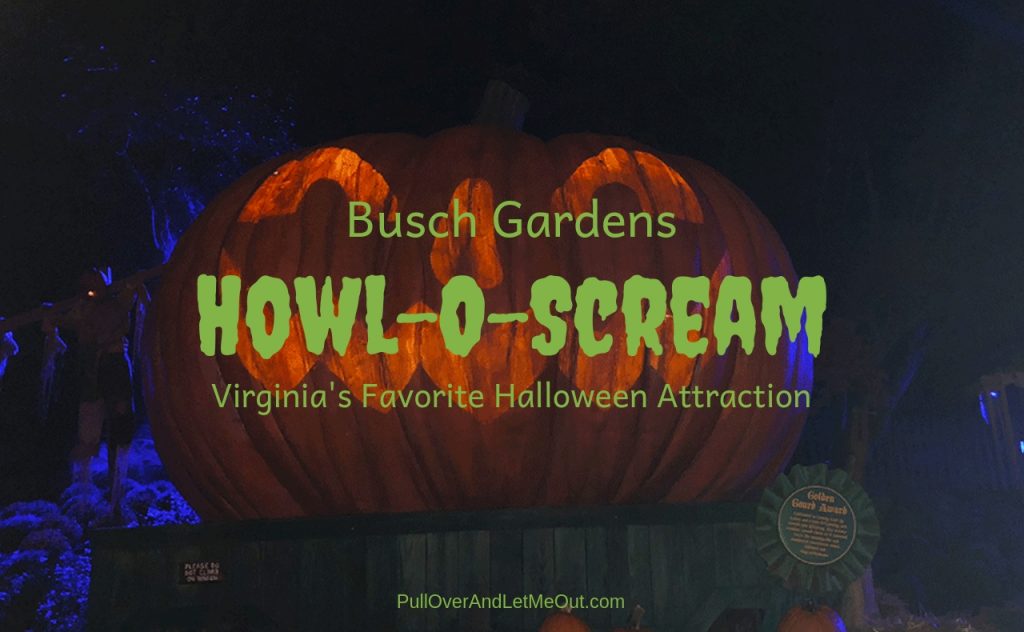 Busch Gardens Howl-O-Scream PullOverAndLetMeOut