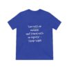 “Live with no excuses” – Unisex Triblend Tee